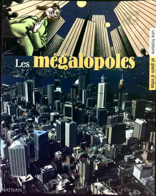 Livrenpoche : Les mégalopoles - Collectif - Livre