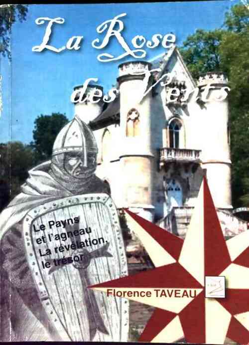 Livrenpoche : La rose des vents - Florence Taveau - Livre