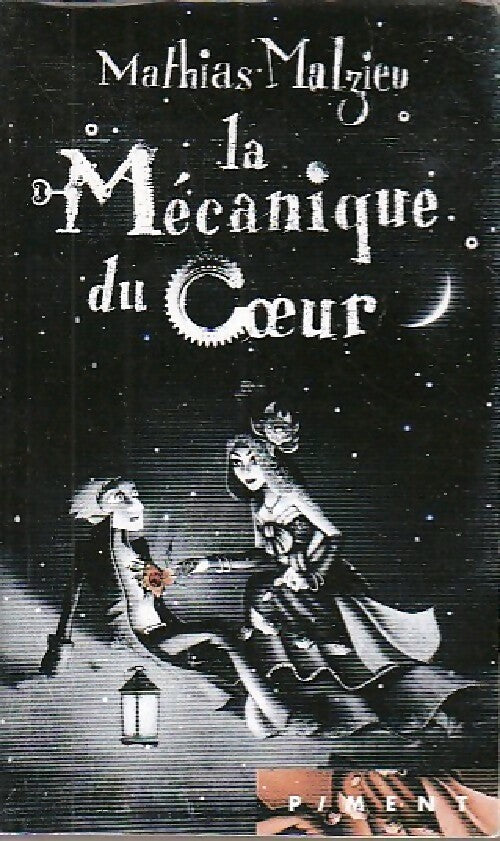 Livrenpoche : La mécanique du coeur - Mathias Malzieu - Livre