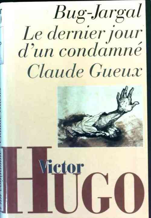 Livrenpoche : Le dernier jour d'un condamné - Victor Hugo - Livre