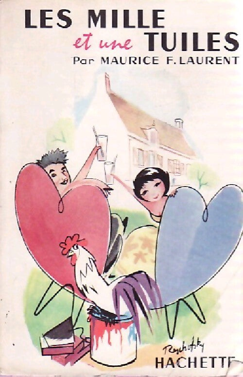 Les mille et une tuiles - Maurice.F Laurent - Livre