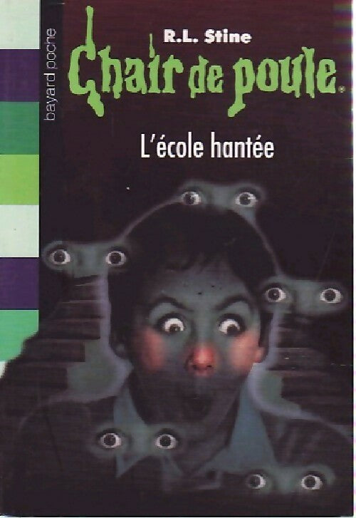 Livrenpoche : L'école hantée - Robert Lawrence Stine - Livre
