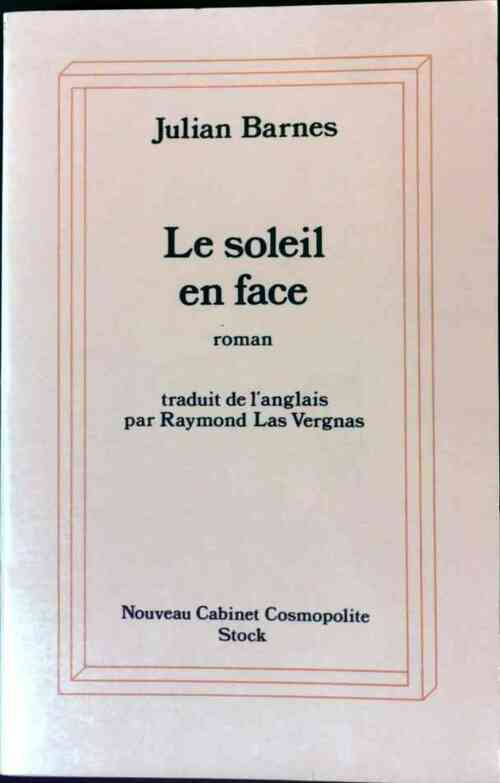 Livrenpoche : Le soleil en face - Julian Barnes - Livre