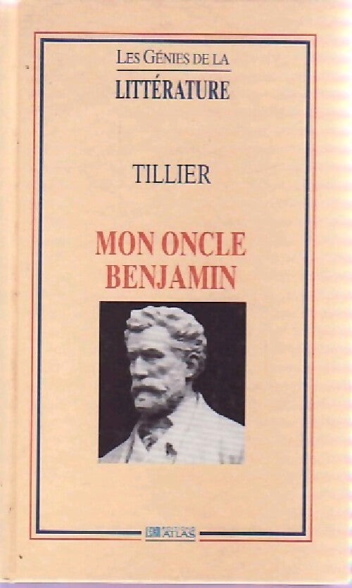 Mon oncle Benjamin - Claude Tillier - Livre