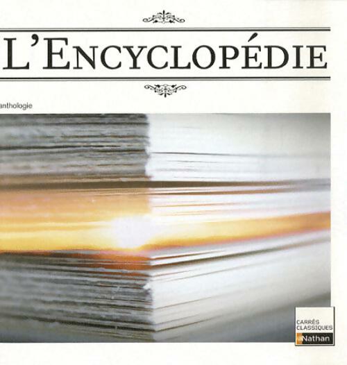 Livrenpoche : L'encyclopédie ou dictionnaire raisonné des sciences, des arts et des métiers. 1751-1772 - Christian Denis - Livre