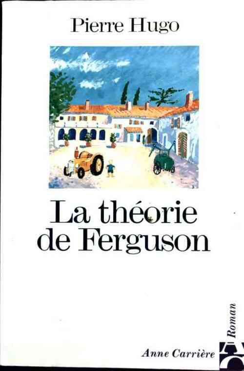 Livrenpoche : La théorie de Ferguson - Pierre Hugo - Livre