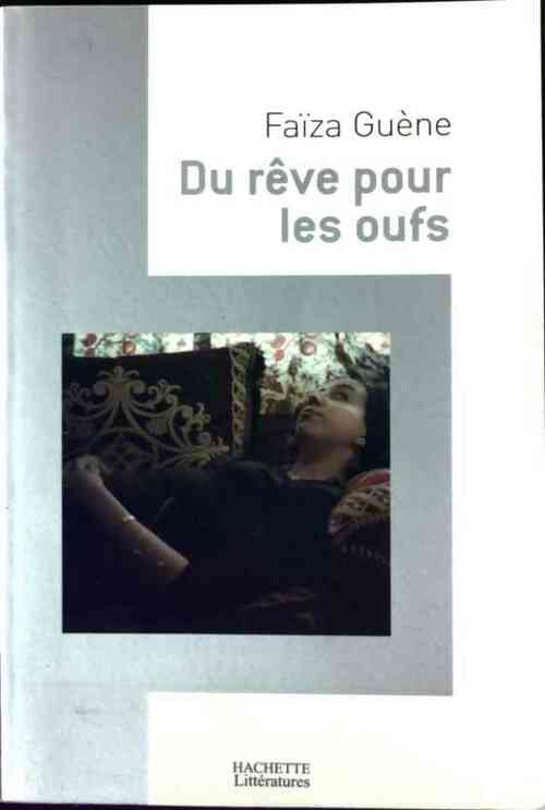 Livrenpoche : Du rêve pour les oufs - Faïza Guene - Livre