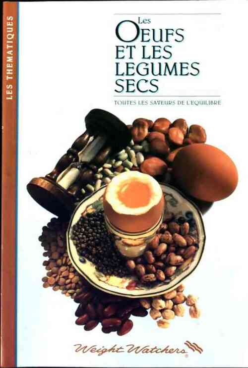 Livrenpoche : Les oeufs et les légumes secs - Weight Watchers - Livre