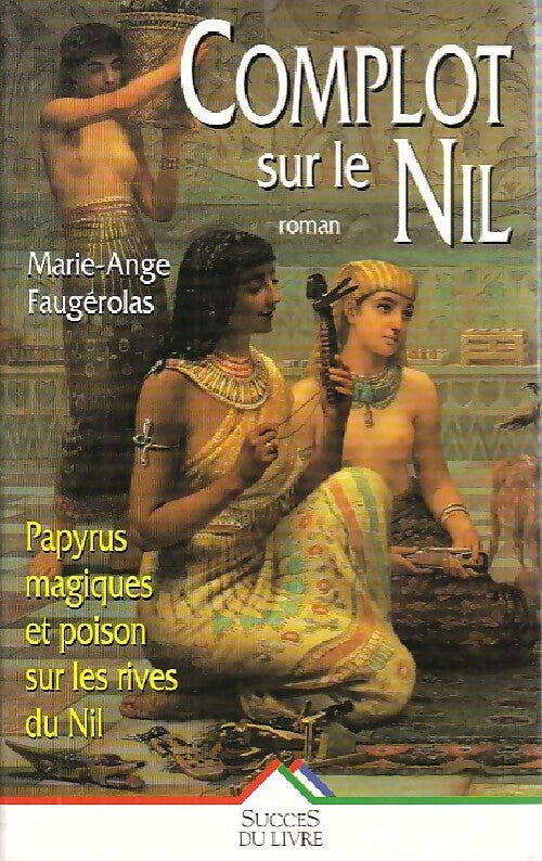 Livrenpoche : Complot sur le Nil - Geraldine McCaughrean - Livre
