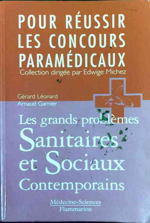Livrenpoche : Les grands problèmes sanitaires et sociaux contemporains - Gérard Léonard - Livre