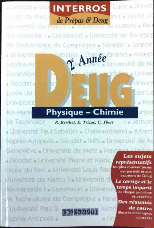 Livrenpoche : Physique-Chimie Deug 2e année - R. Berthet - Livre