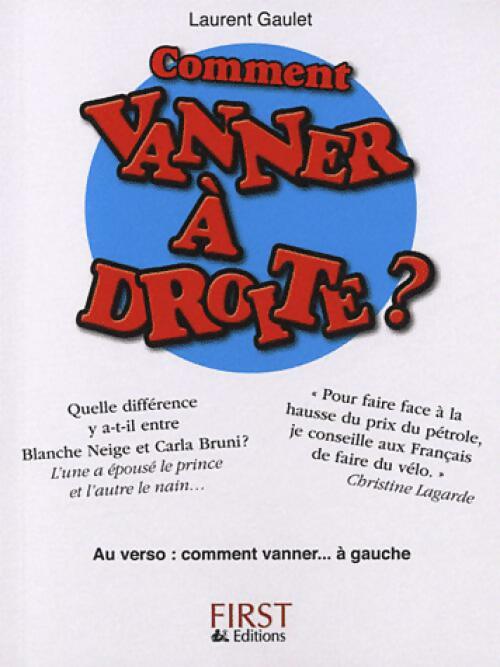Livrenpoche : Comment vanner à droite / à gauche ? - Laurent Gaulet - Livre