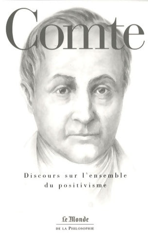 Livrenpoche : Discours sur l'ensemble du positivisme - Auguste Comte - Livre