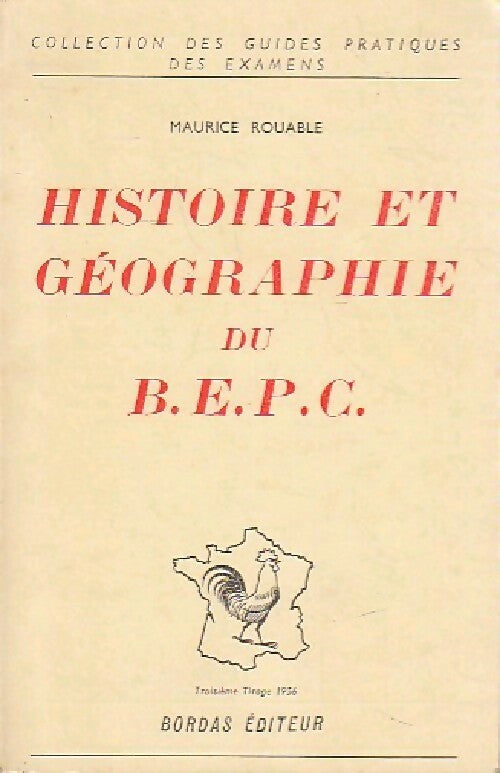 Livrenpoche : Histoire et géographie du B.E.P.C. - Maurice Rouable - Livre