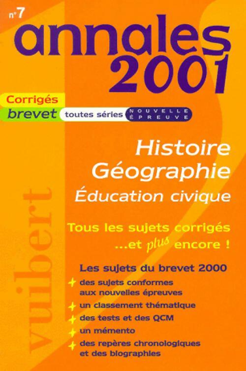 Livrenpoche : Histoire-Géographie-Education civique 3e : corrigés 2001 - judith Bertrand - Livre