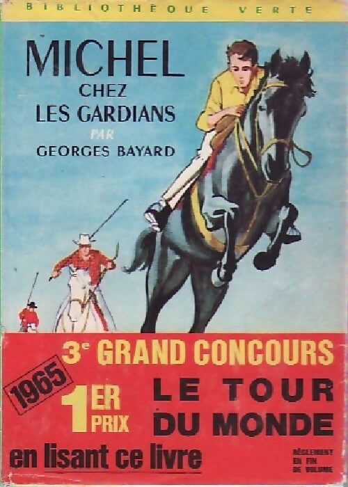 Michel chez les gardians - Georges Bayard - Livre