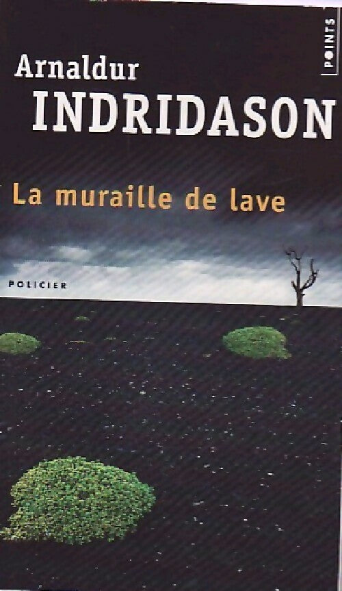 Livrenpoche : La muraille de lave - Arnaldur Indridason - Livre