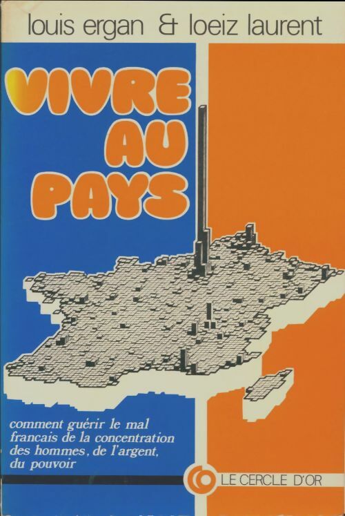 Livrenpoche : Vivre au pays - Louis Ergan - Livre