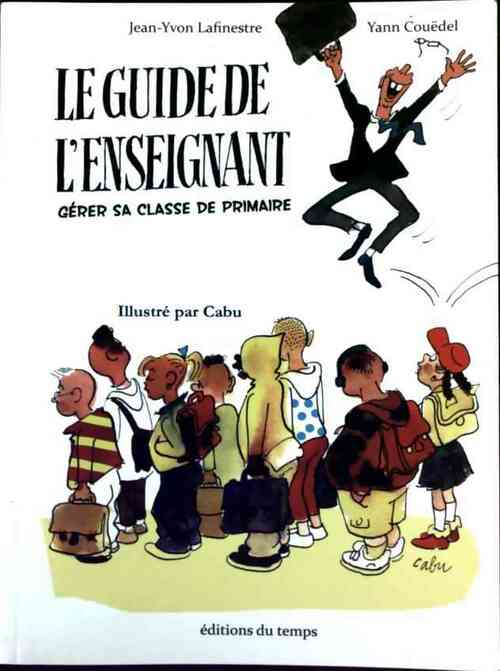 Livrenpoche : Le guide de l'enseignant - Jean-Yvon Lafinestre - Livre