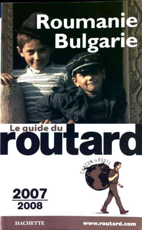 Livrenpoche : Roumanie - Bulgarie 2007-2008 - Collectif - Livre