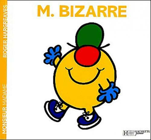 Livrenpoche : Monsieur Bizarre - Roger Hargreaves - Livre