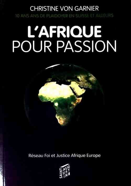 Livrenpoche : L'Afrique pour passion - Christine Von Garnier - Livre