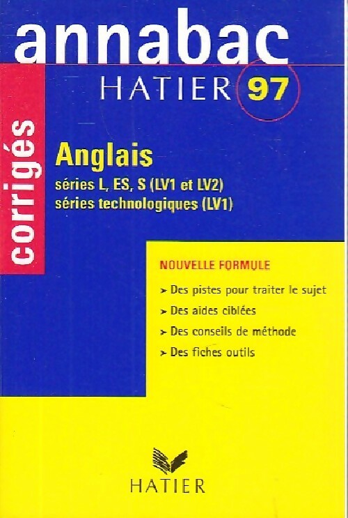 Livrenpoche : Anglais Terminales L,ES,S + technologiques corrigés 1997 - Jeanie Maisonnave-Legendre - Livre