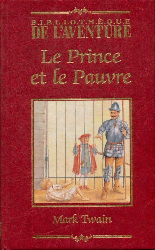 Livrenpoche : Le prince et le pauvre - Mark Twain - Livre
