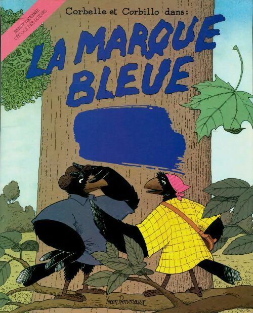 Livrenpoche : La marque bleue - Yvan Pommaux - Livre