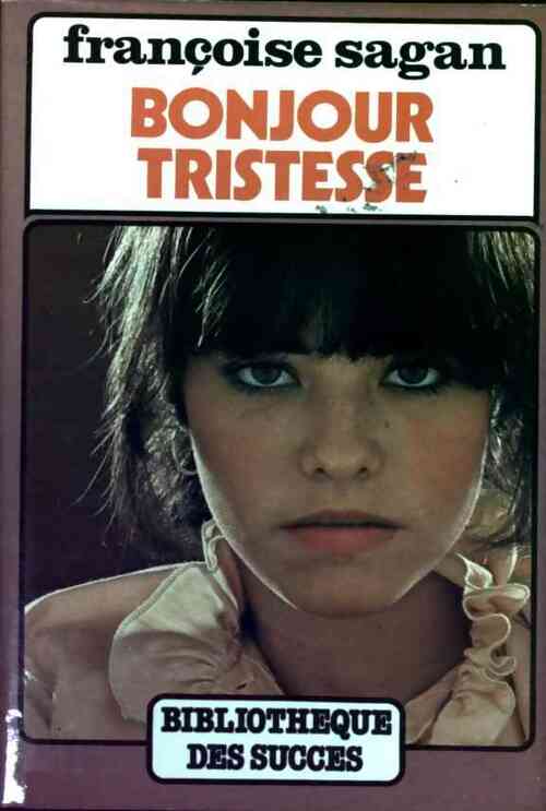 Livrenpoche : Bonjour tristesse - Françoise Sagan - Livre