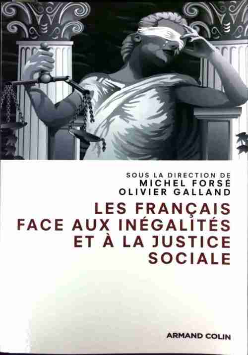 Livrenpoche : Les Français face aux inégalités et à la justice sociale - Michel Forsé - Livre