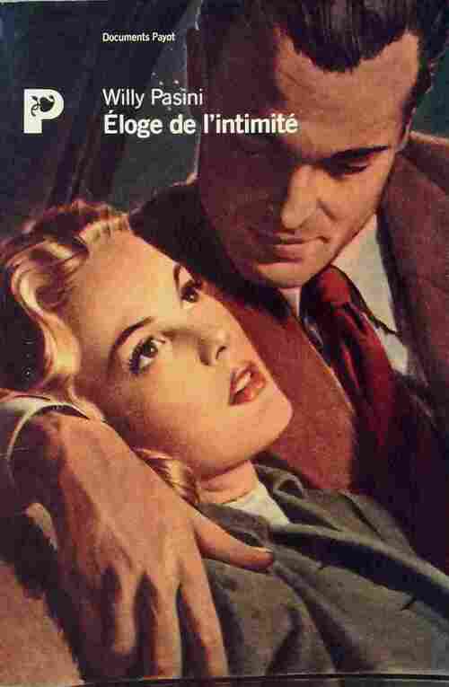 Livrenpoche : Eloge de l'intimité - Willy Pasini - Livre