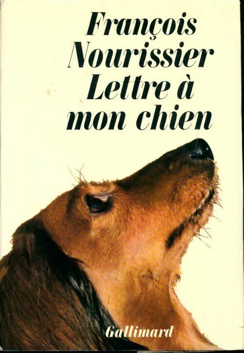 Livrenpoche : Lettre à mon chien - François Nourissier - Livre