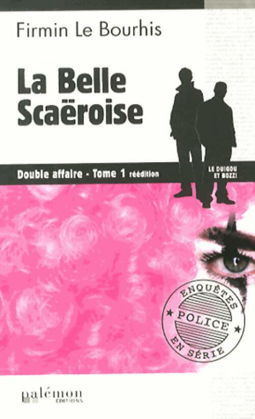 Livrenpoche : La belle Scaëroise - Firmin Le Bourhis - Livre