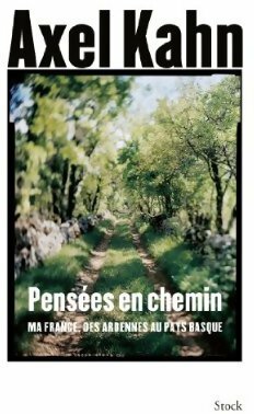 Livrenpoche : Pensées en chemin - Axel Kahn - Livre