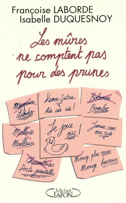 Livrenpoche : Les mûres ne comptent pas pour des prunes - Isabelle Duquesnoy - Livre