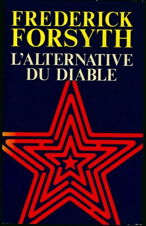 Livrenpoche : L'alternative du diable - Frederick Forsyth - Livre