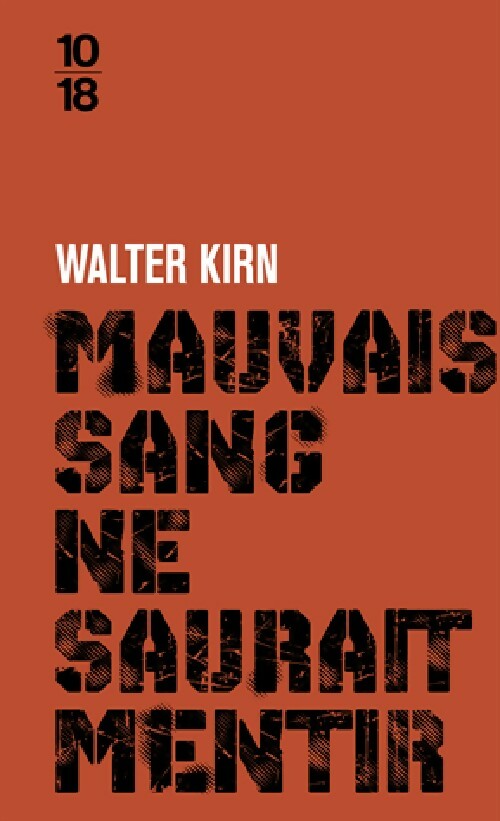 Mauvais sang ne saurait mentir - Walter Kirn - Livre