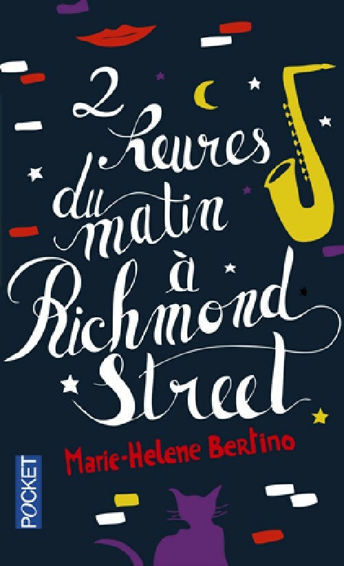 Livrenpoche : 2 Heures du matin à Richmond Street - Marie-Hélène Bertino - Livre