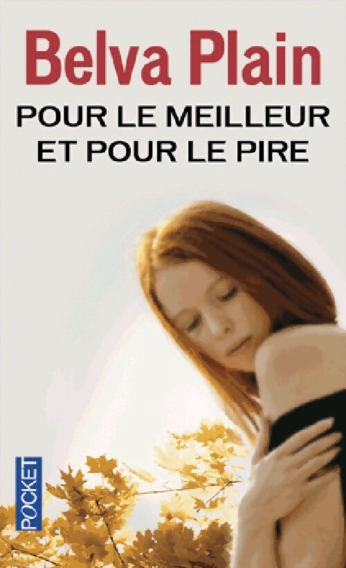 Livrenpoche : Pour le meilleur et pour le pire - Belva Plain - Livre