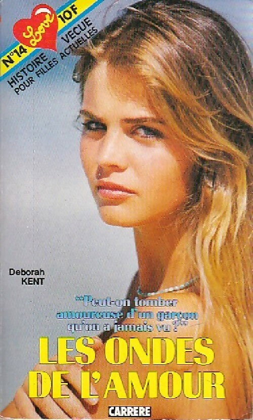 Livrenpoche : Les ondes de l'amour - Deborah Kent - Livre