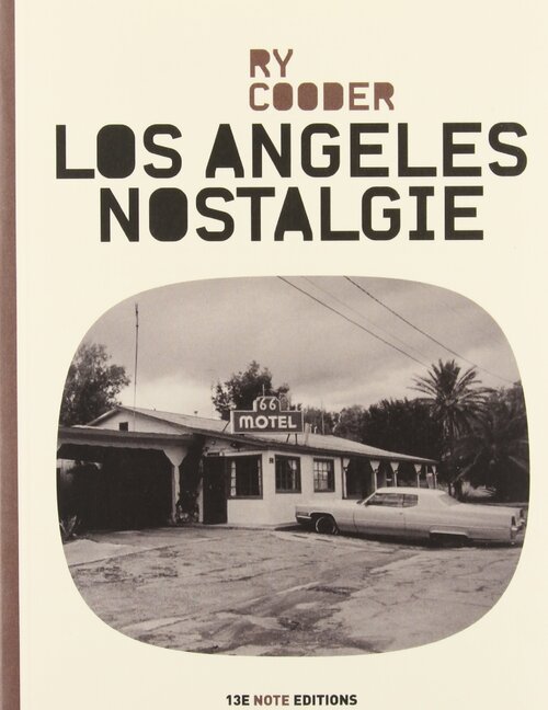 Los Angeles nostalgie - Ry Cooder - Livre