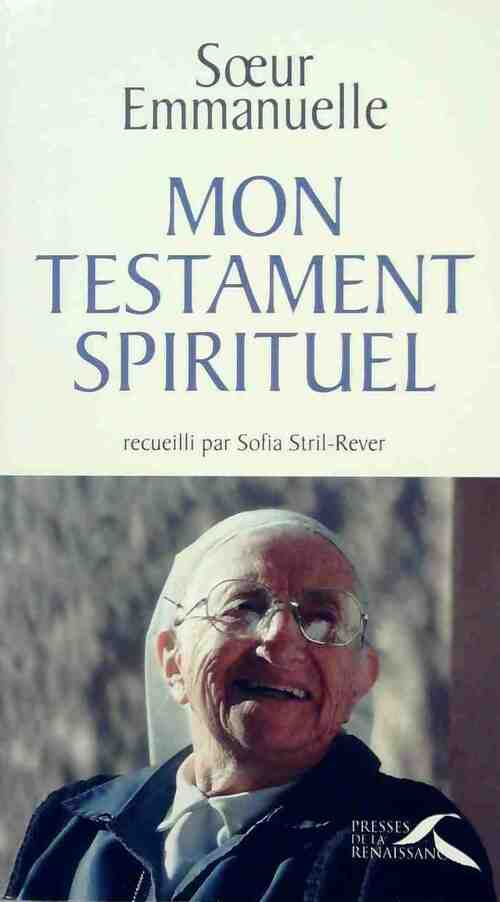 Livrenpoche : Mon testament spirituel - Soeur Emmanuel - Livre