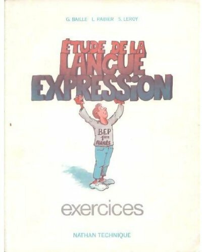 Livrenpoche : Etude de la langue d'expression BEP 1 - Serge Leroy - Livre