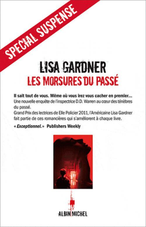 Livrenpoche : Les morsures du passé - Lisa Gardner - Livre
