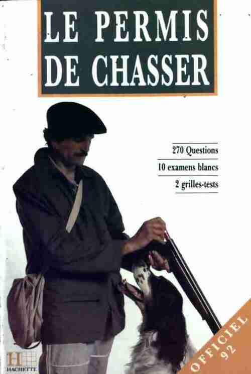 Livrenpoche : Le permis de chasser - Nicolas Noblet - Livre