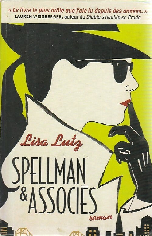 Livrenpoche : Spellman & associés - Lisa Lutz - Livre