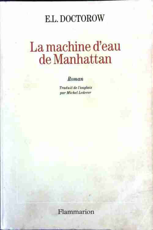Livrenpoche : La machine d'eau de Manhattan - Edgar L. Doctorow - Livre