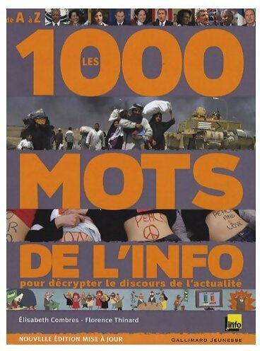 Livrenpoche : Les 1000 mots de l'info - Elisabeth Combres - Livre