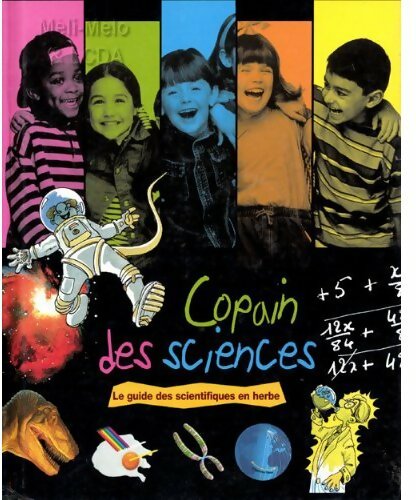 Copain des sciences - Robert Pince - Livre